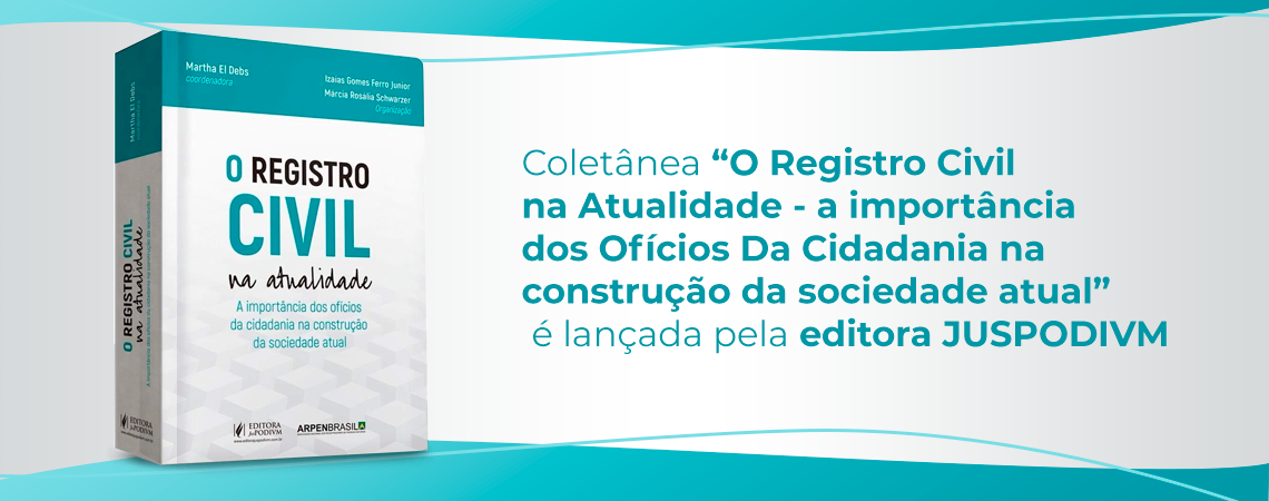 O Registro Civil na Atualidade - A Importância dos Ofícios da Cidadania na  Construção da Sociedade Atual (2021)